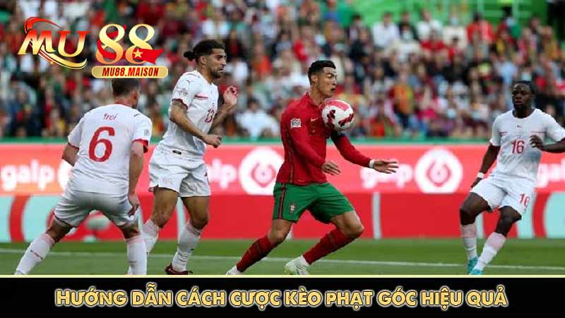 Kèo Phạt Góc – Kèo Phụ Được Cược Thủ Yêu Thích Tại MU88 4 Hướng dẫn cách cược kèo phạt góc hiệu quả